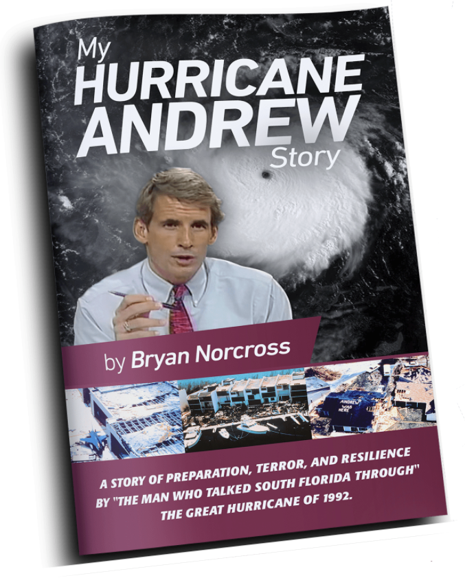 Cover of Bryan Norcross's "My Hurricane Andrew Story"