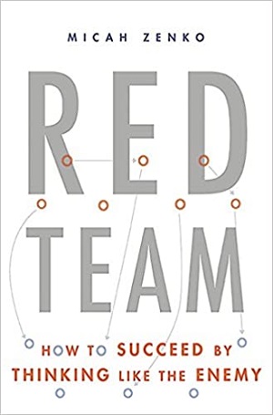 Book cover image of Micah Zenko's Red Team 